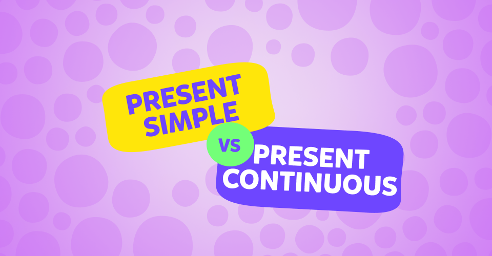 Present Simple i Present Continuous - porównianie czasów