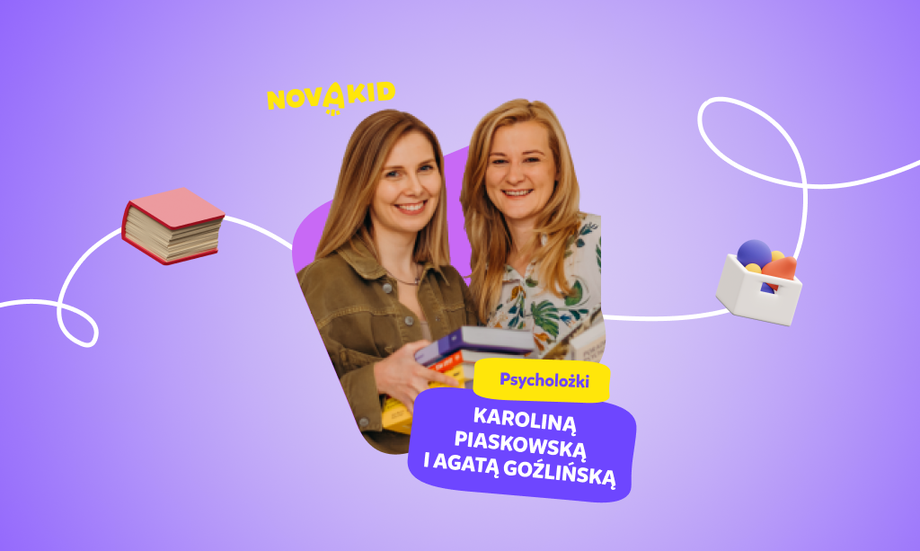 Psycholożki Karolina Piaskowska and Agata Goźlińska radzą