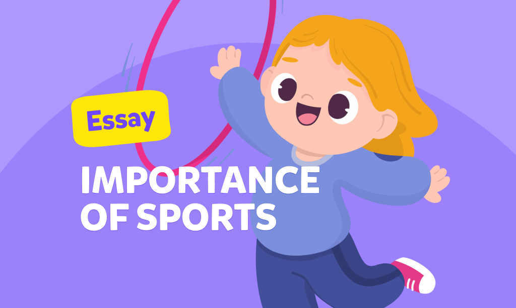 Essay „Importance of sports” - przykład eseju dla dzieci o sporcie w języku angielskim 