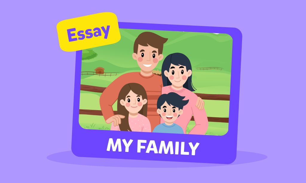 Essay „My family” - przykład eseju po angielsku dla dzieci o rodzinie 
